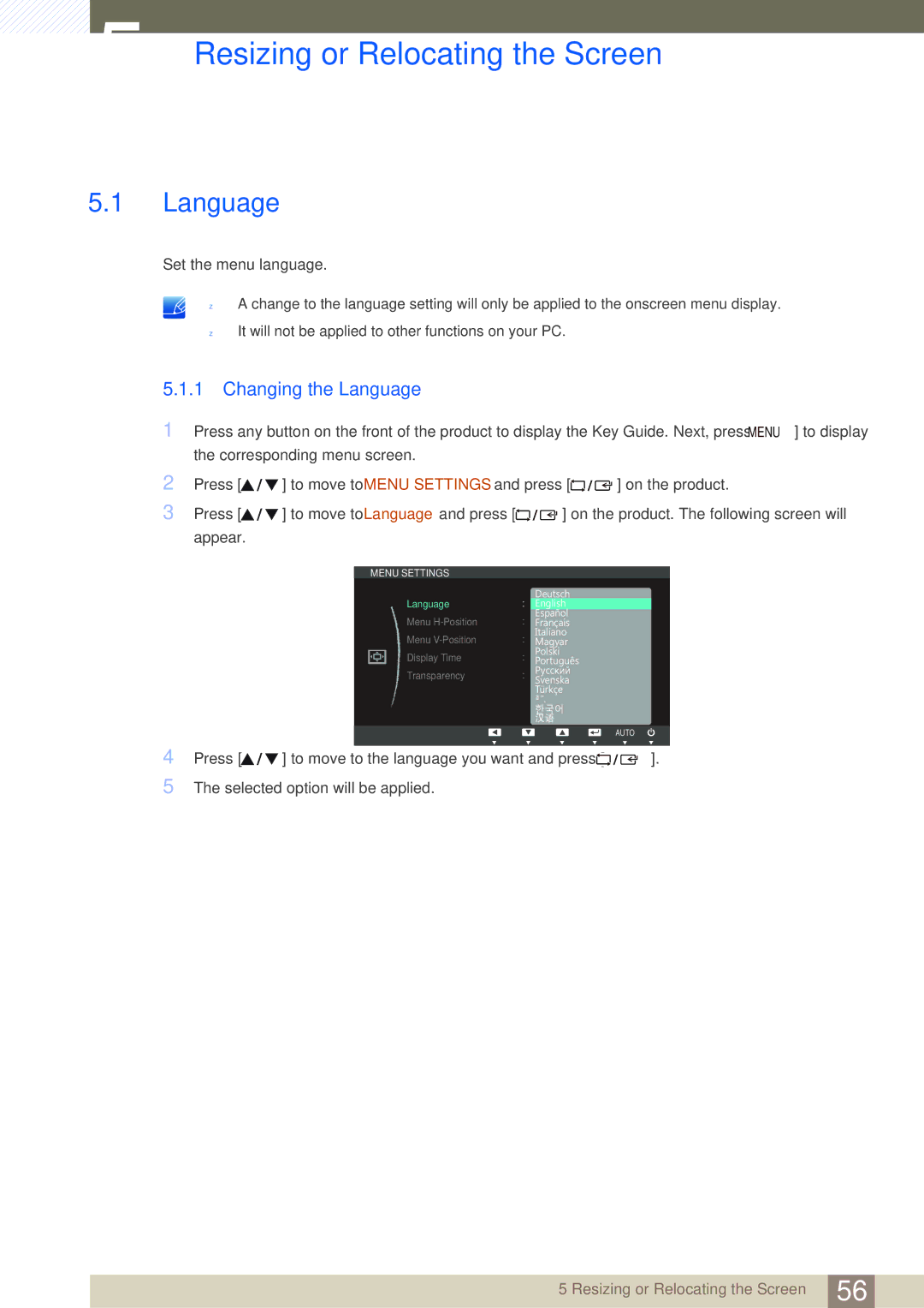 Samsung S27C650P, S22C650P user manual Resizing or Relocating the Screen, Changing the Language 