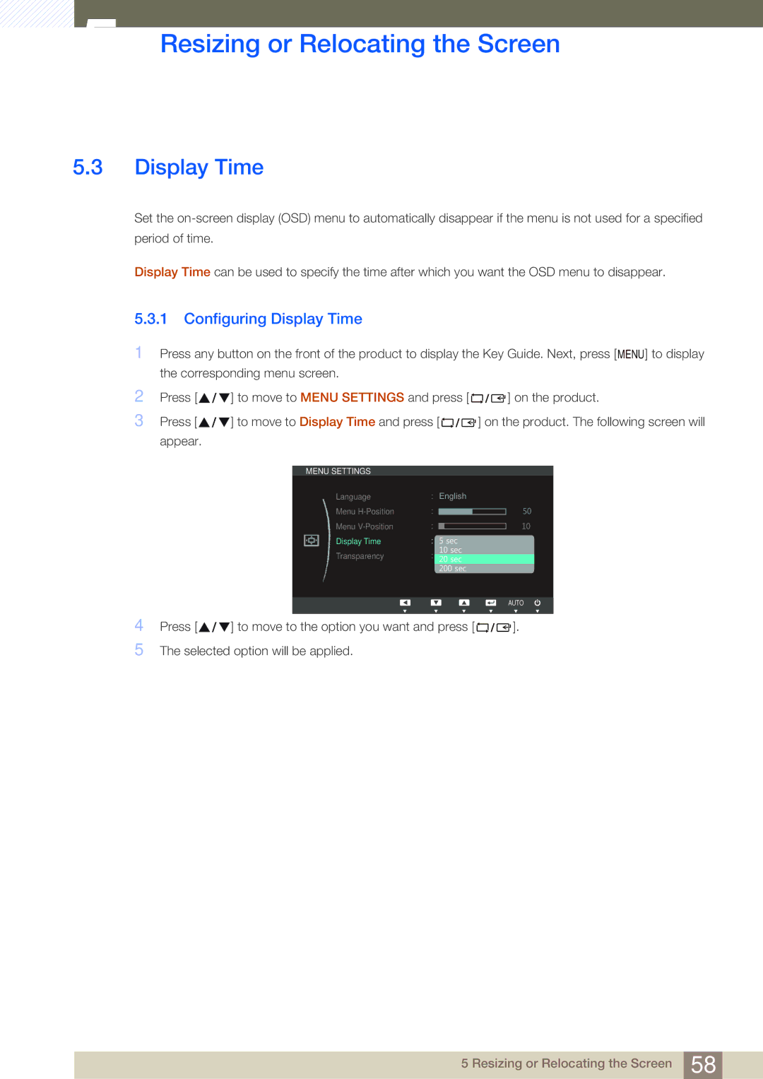 Samsung S27C650P, S22C650P user manual Configuring Display Time 