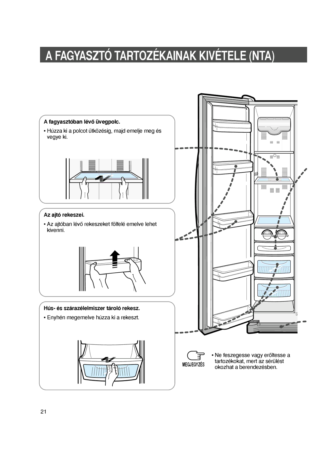 Samsung S27EHESWQN/SPL manual Fagyasztoban levoÉ u/vegpolc, Az ajto rekeszei, Hus- es szarazelelmiszer tarolo rekesz 