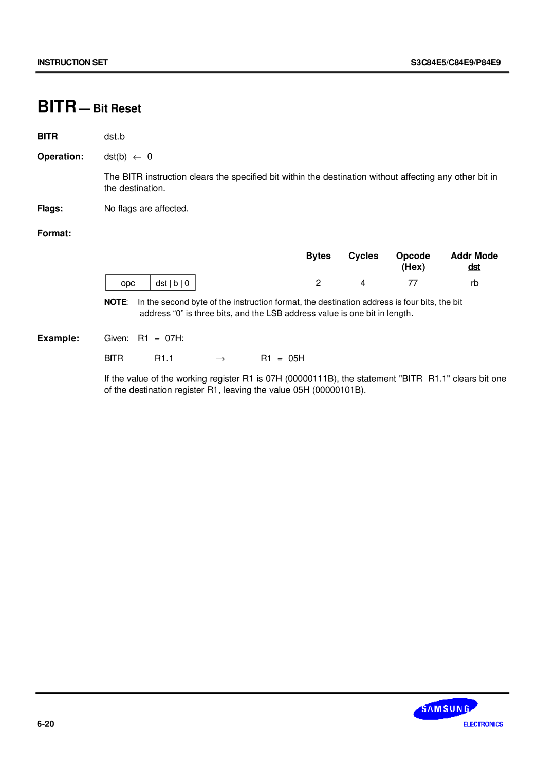 Samsung S3C84E5 user manual Bitr Bit Reset, BITRdst.b Operation dstb ← 