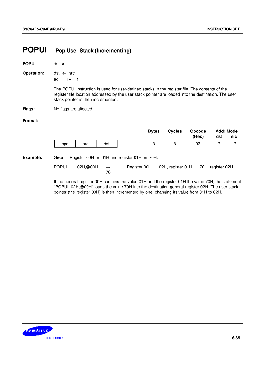 Samsung S3C84E5 Popui Pop User Stack Incrementing, Popui dst,src, Example Given Register 00H = 01H and register 01H = 70H 