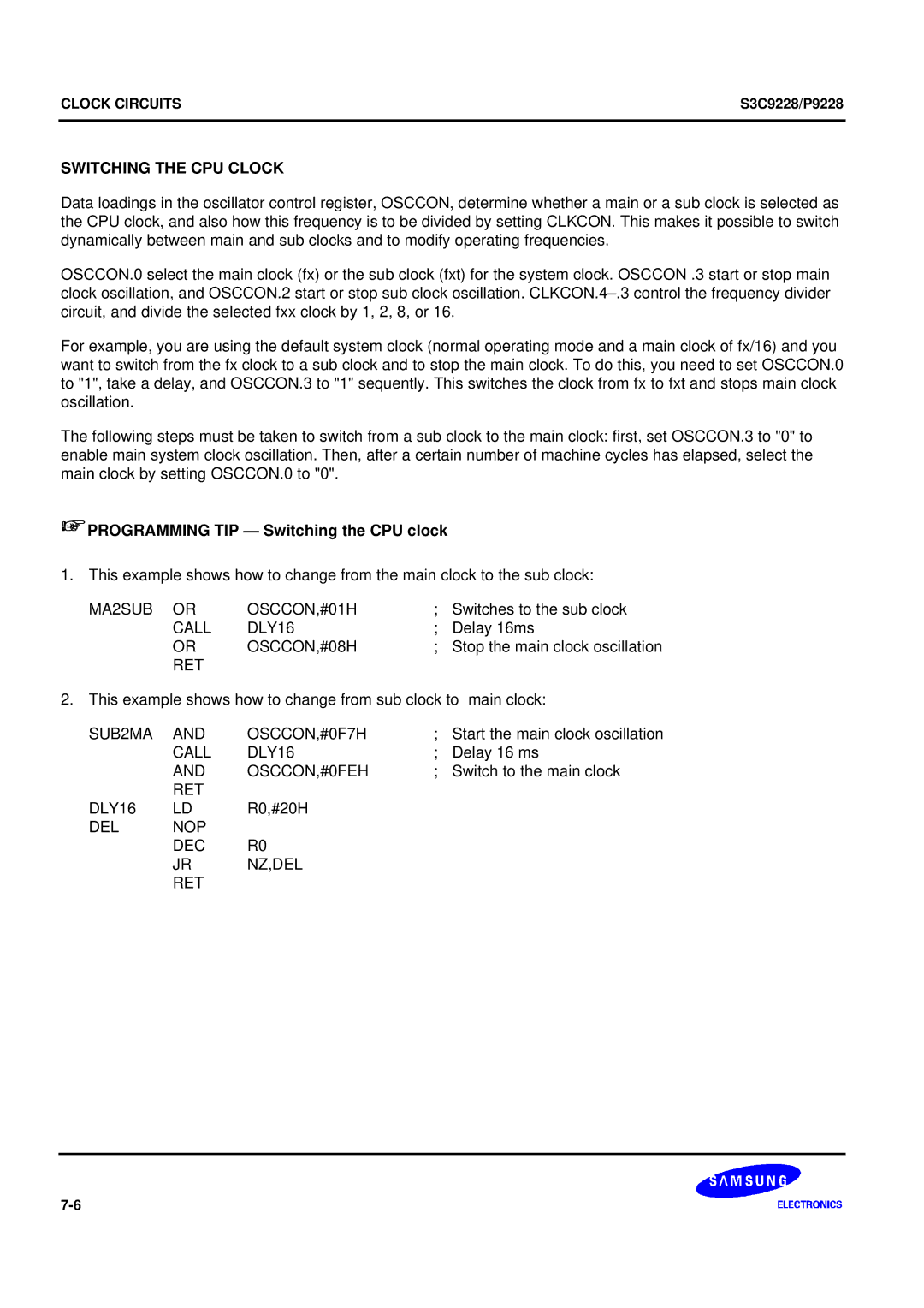 Samsung S3C9228/P9228, 8-Bit CMOS Microcontroller Switching the CPU Clock, +PROGRAMMING TIP Switching the CPU clock 