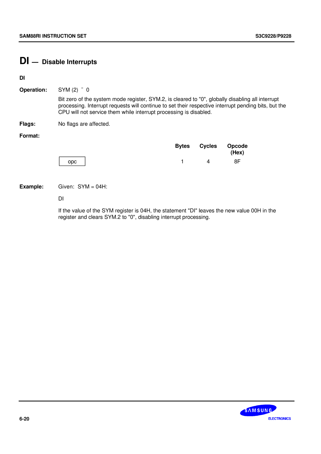 Samsung S3C9228/P9228, 8-Bit CMOS Microcontroller user manual DI Disable Interrupts 