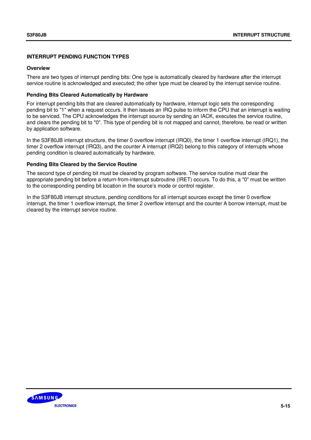 Samsung S3F80JB manual Interrupt Pending Function Types, Overview, Pending Bits Cleared Automatically by Hardware 