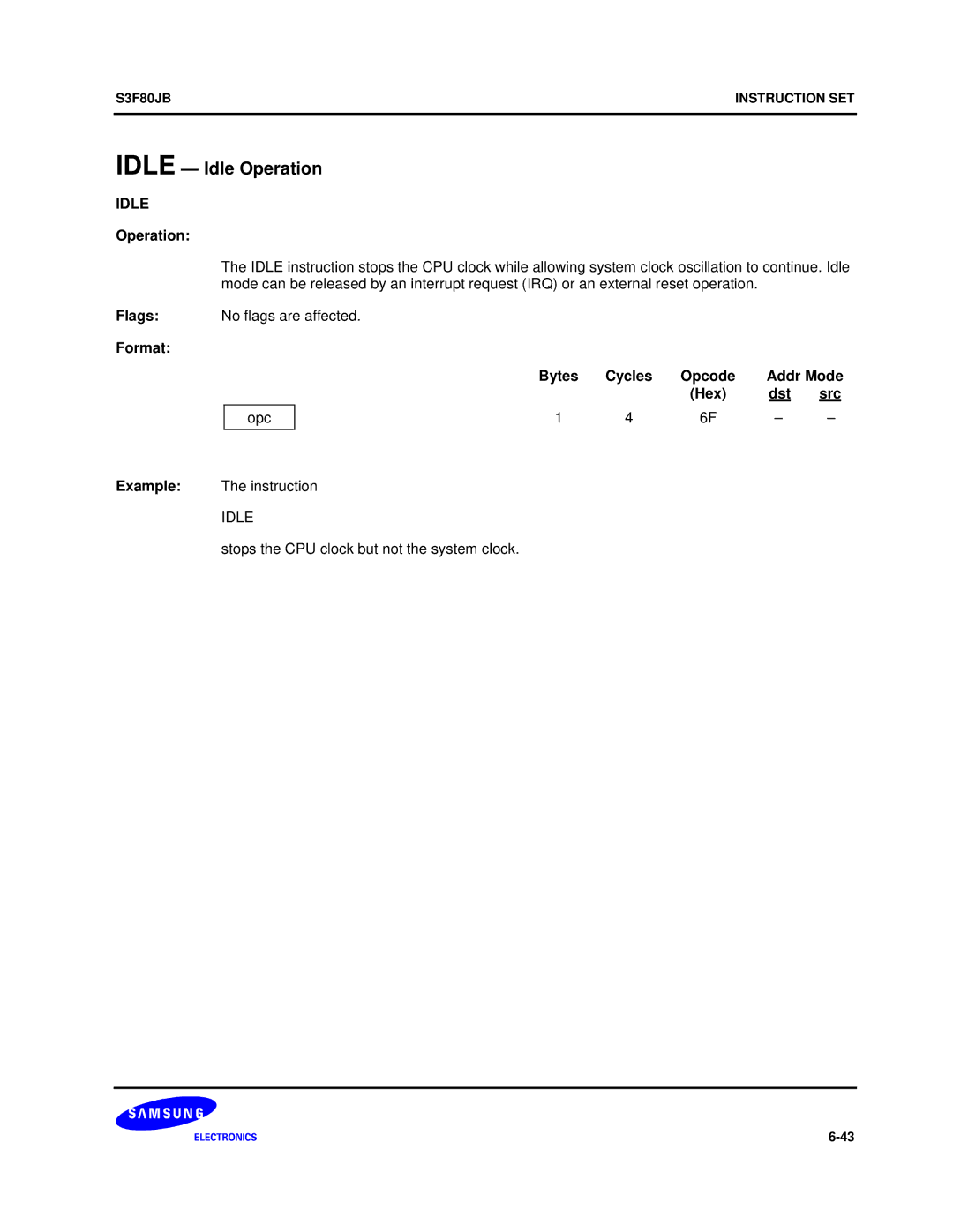 Samsung S3F80JB manual Idle Idle Operation 