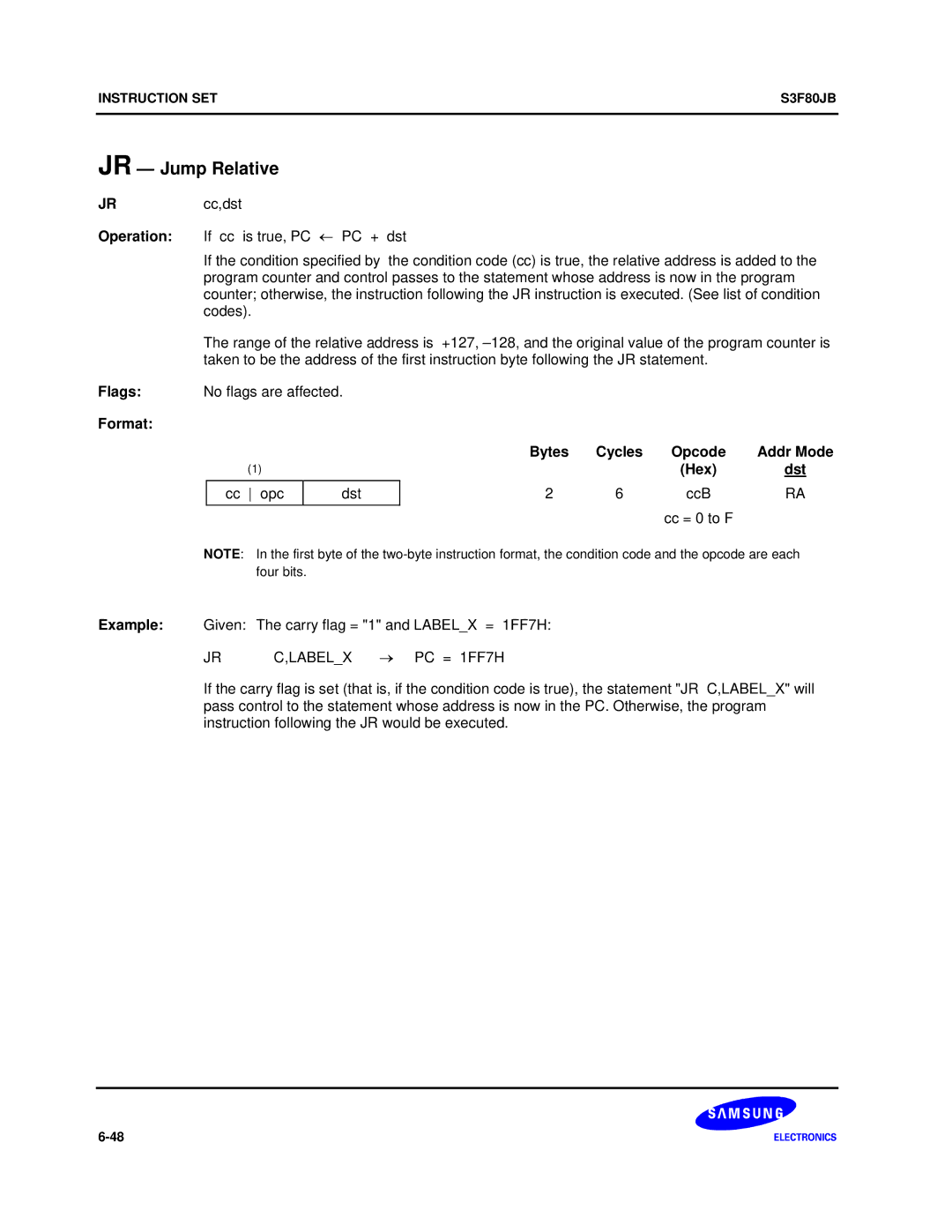 Samsung S3F80JB manual JR Jump Relative, Example Given The carry flag = 1 and Labelx = 1FF7H, Labelx → PC = 1FF7H 