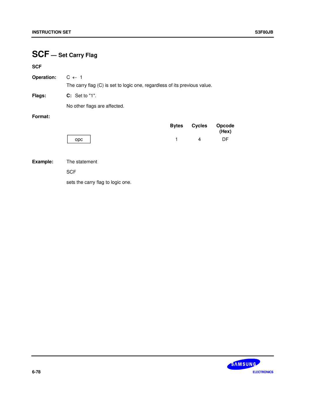 Samsung S3F80JB manual SCF Set Carry Flag, Scf, Set to No other flags are affected, Sets the carry flag to logic one 