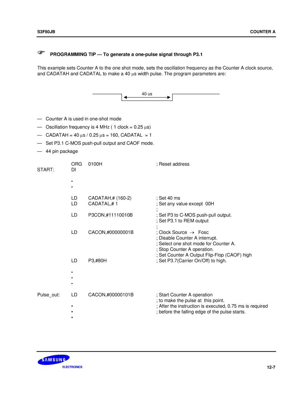 Samsung S3F80JB manual Programming TIP To generate a one-pulse signal through P3.1, CADATAH,# Set 40 ms, Cadatal,# 