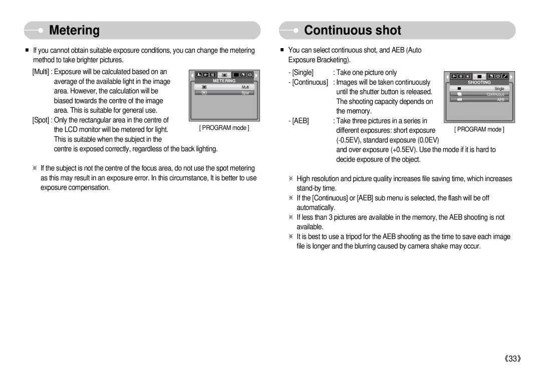 Samsung S500 user manual Metering, Continuous shot 