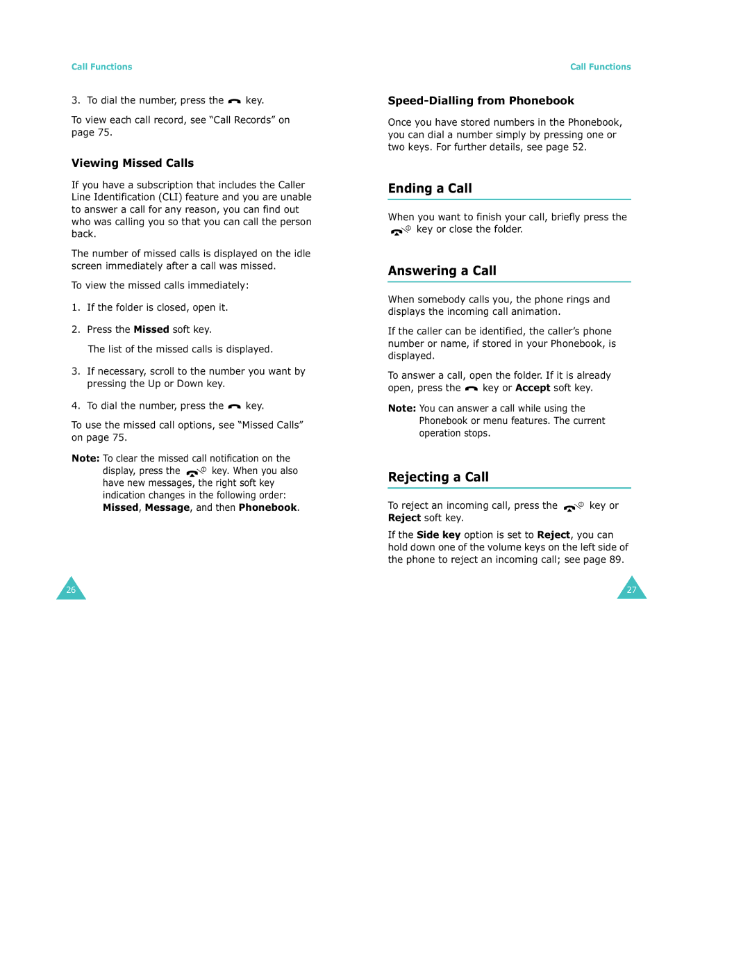 Samsung S500 manual Ending a Call, Answering a Call, Rejecting a Call, Viewing Missed Calls, Speed-Dialling from Phonebook 