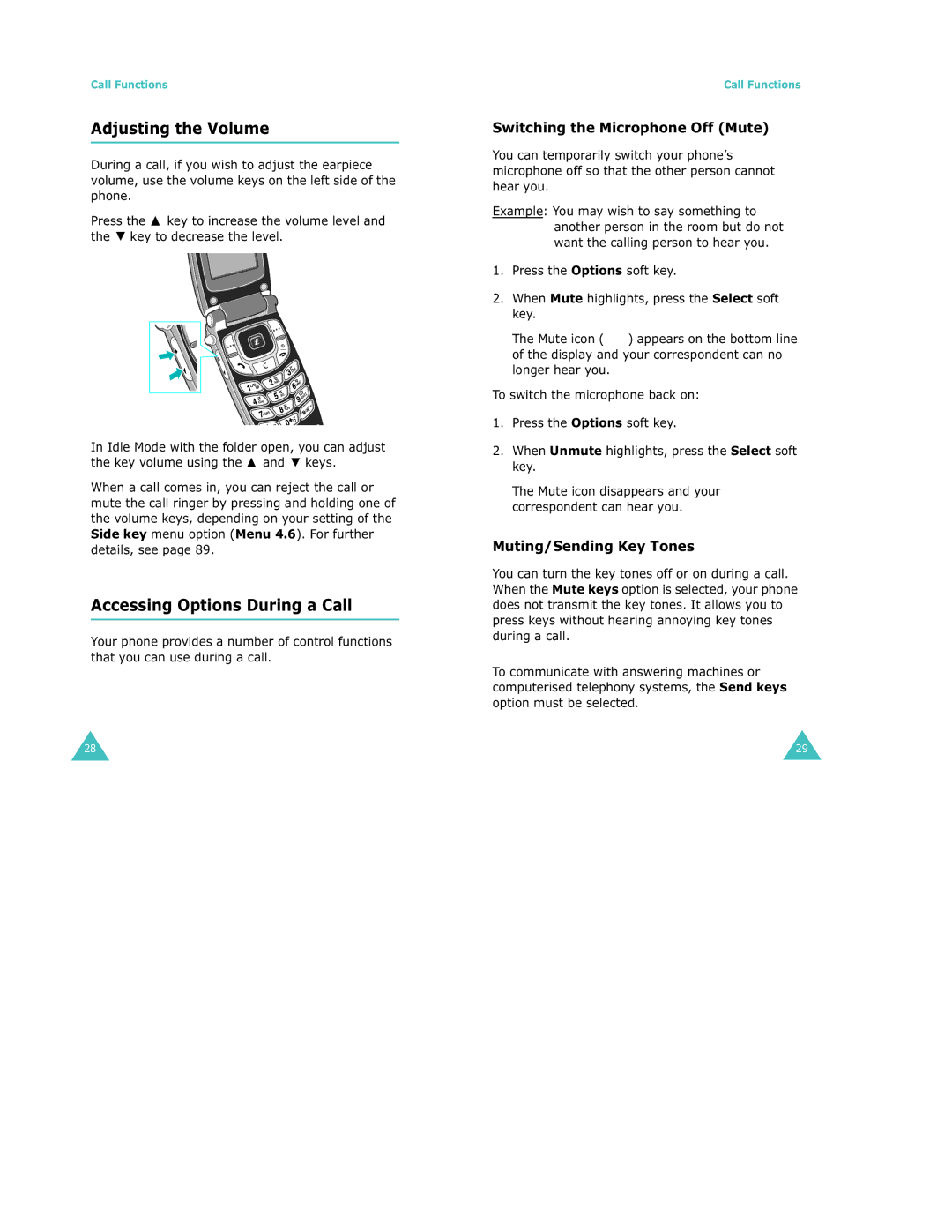 Samsung S500 manual Adjusting the Volume, Accessing Options During a Call, Switching the Microphone Off Mute 