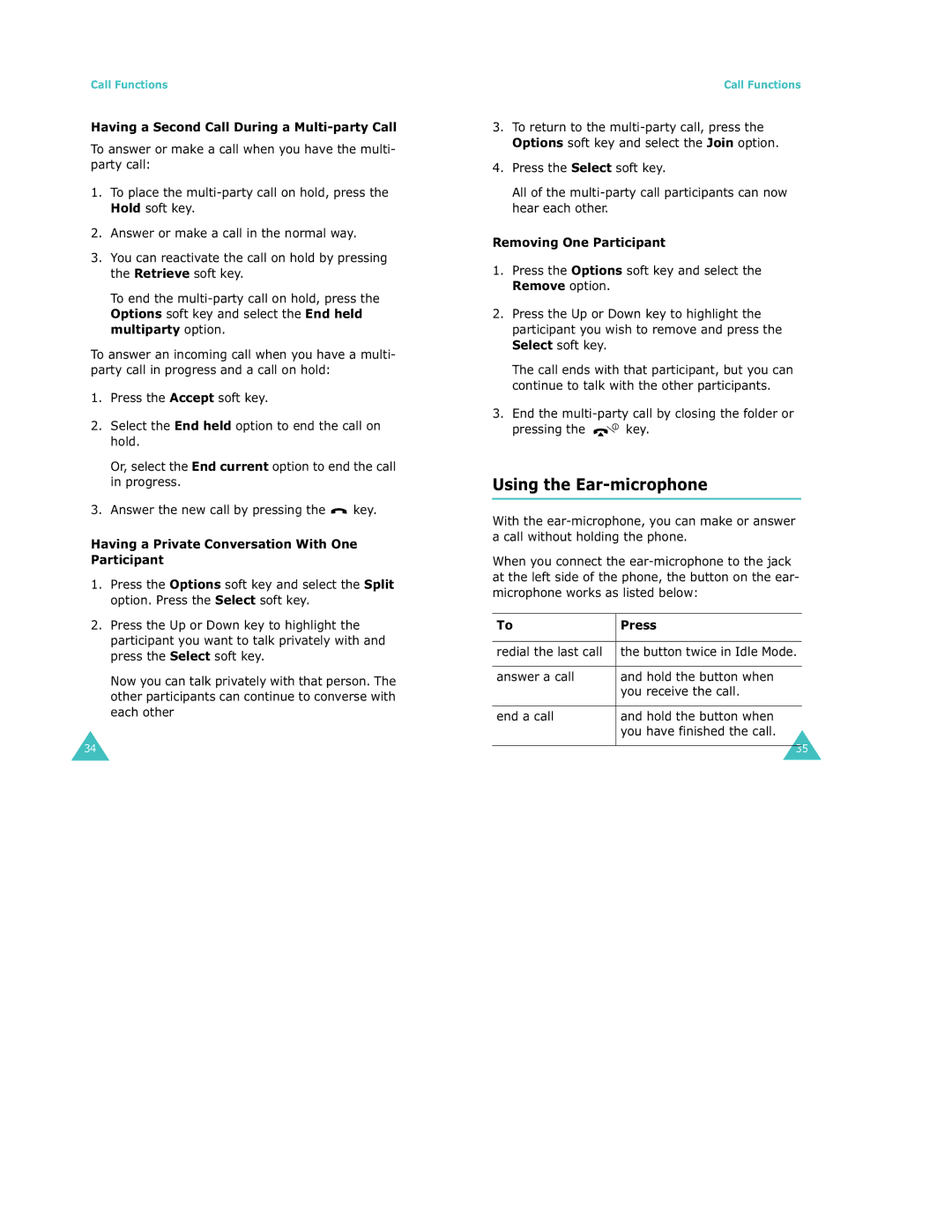 Samsung S500 manual Using the Ear-microphone, Having a Second Call During a Multi-party Call, Removing One Participant 