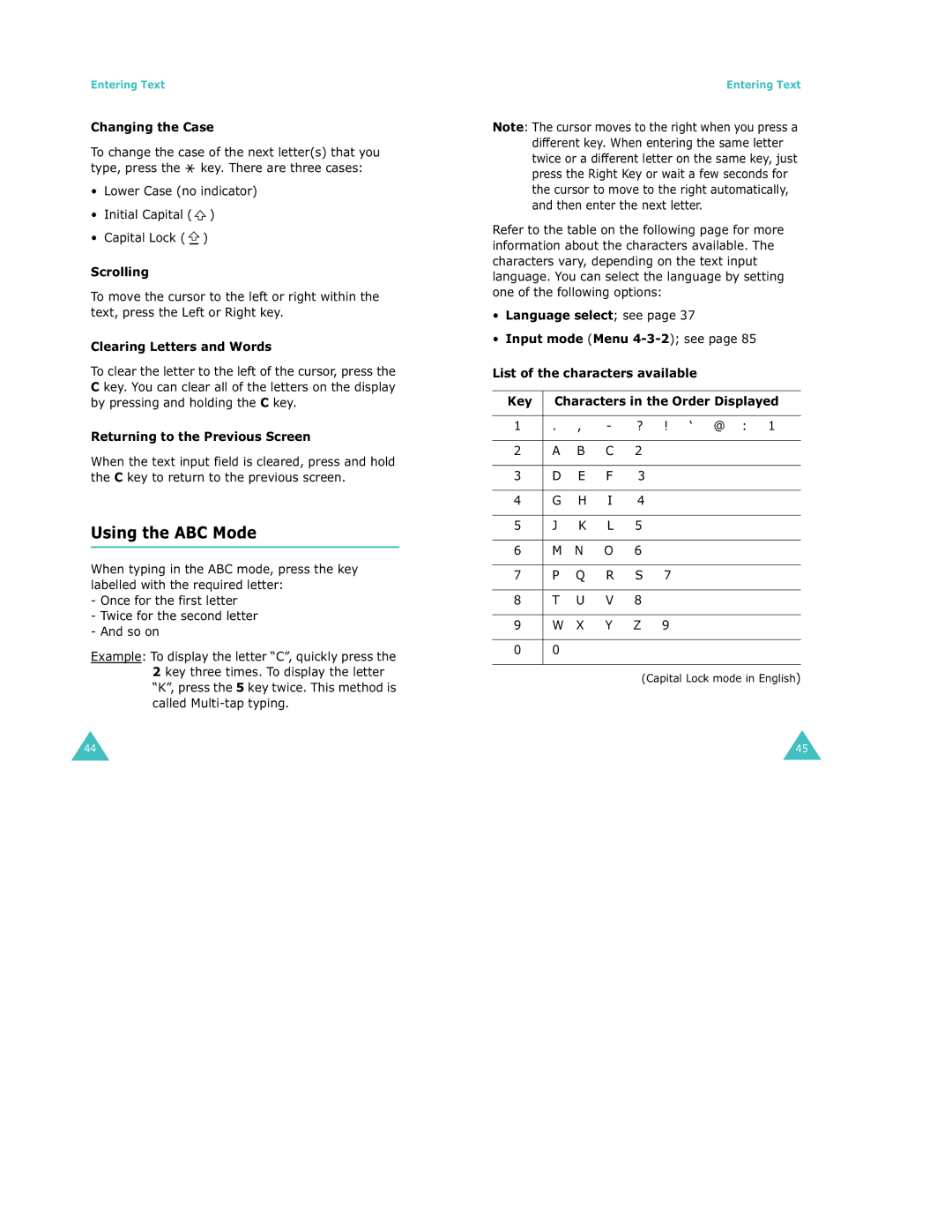 Samsung S500 manual Using the ABC Mode, Changing the Case, Lower Case no indicator Initial Capital Capital Lock, ‘ @ 