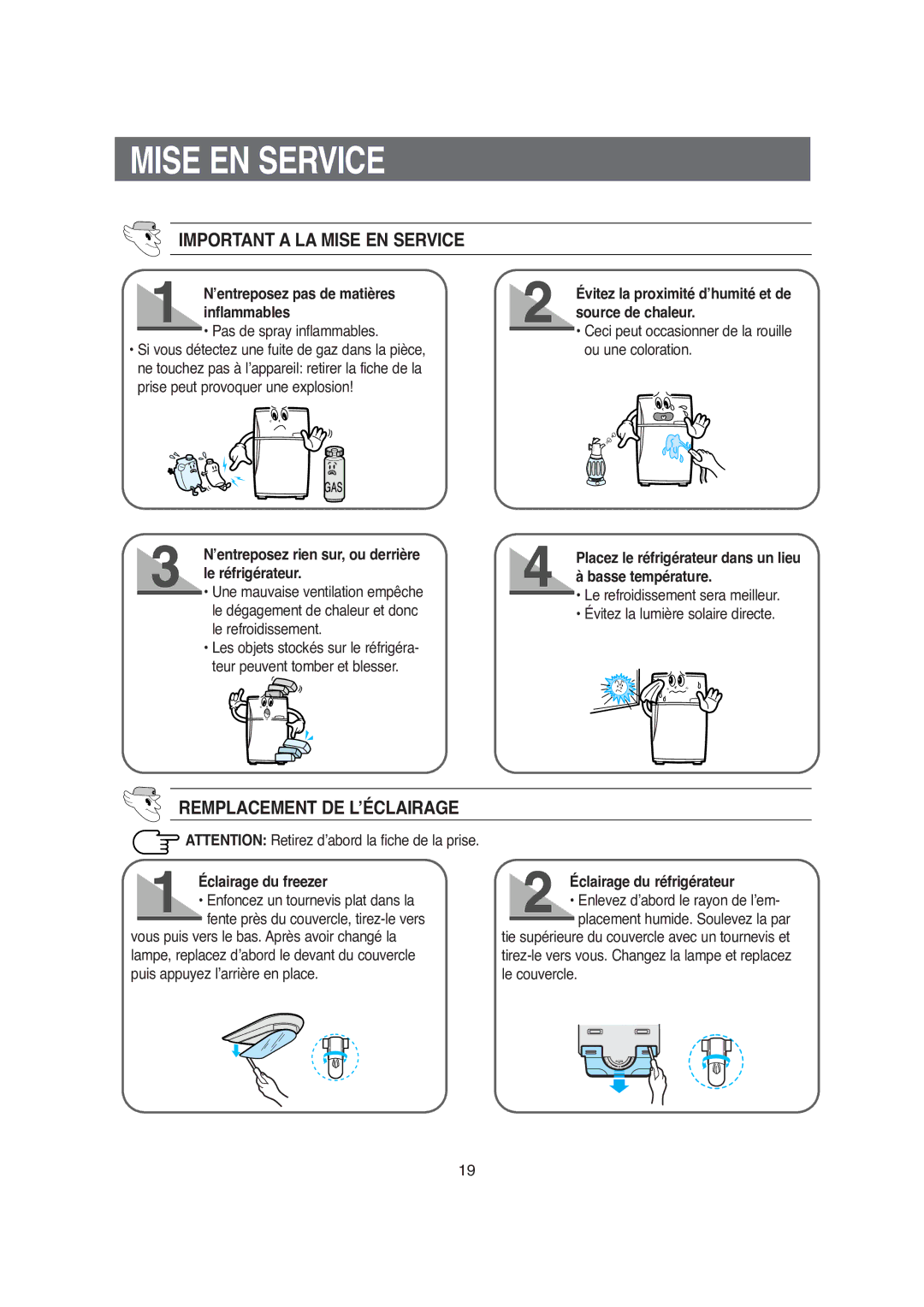 Samsung S52AHCSWQN/XEF, S52AGCSWQN/XEF, S52MDCQAGN/XEF manual Important a LA Mise EN Service, Remplacement DE L’ÉCLAIRAGE 