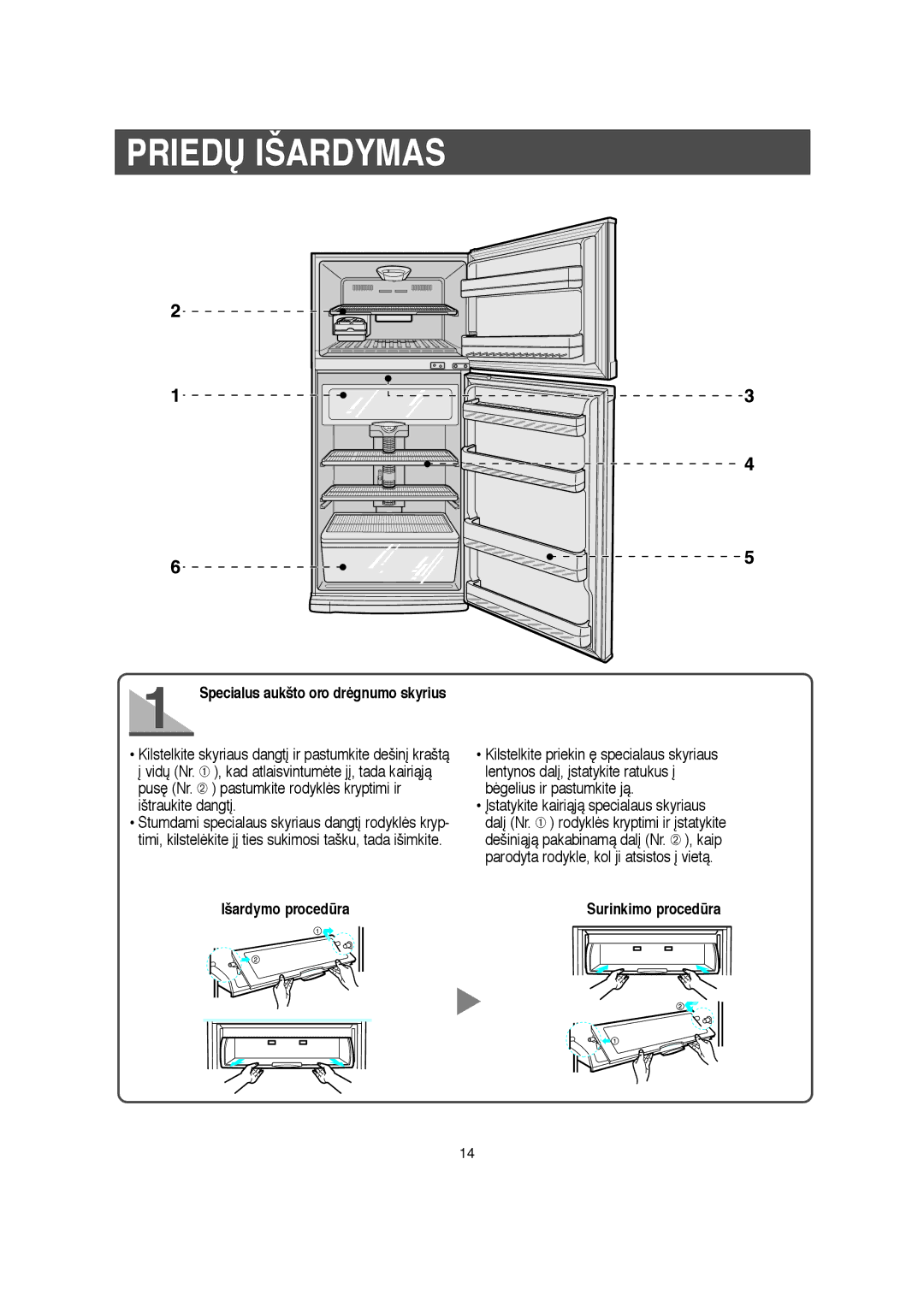 Samsung RT52EASM1/XEK, S57MFBHAGN/RUS, S52MFBHAGN/RUS, RT57EATG1/XEK, S57MPTHAGN/RUS Priedð Išardymas, Išardymo procedra 