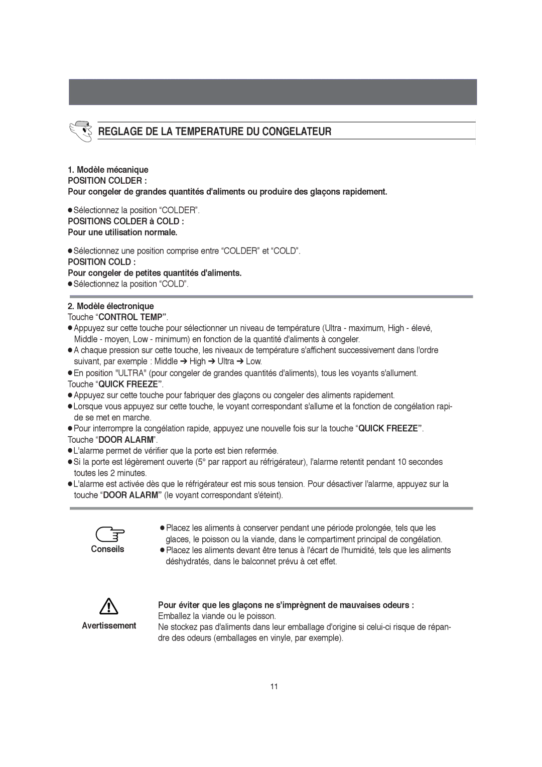 Samsung S51MBCHAMY/CAH, S57MFSQAGN/XEF, S57AGCSWQN/XEF manual Reglage DE LA Temperature DU Congelateur, Position Colder 