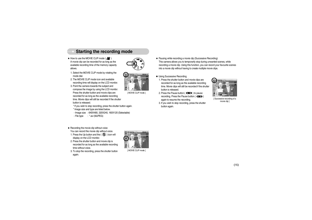 Samsung S700 manual To stop the recording, press the shutter button 