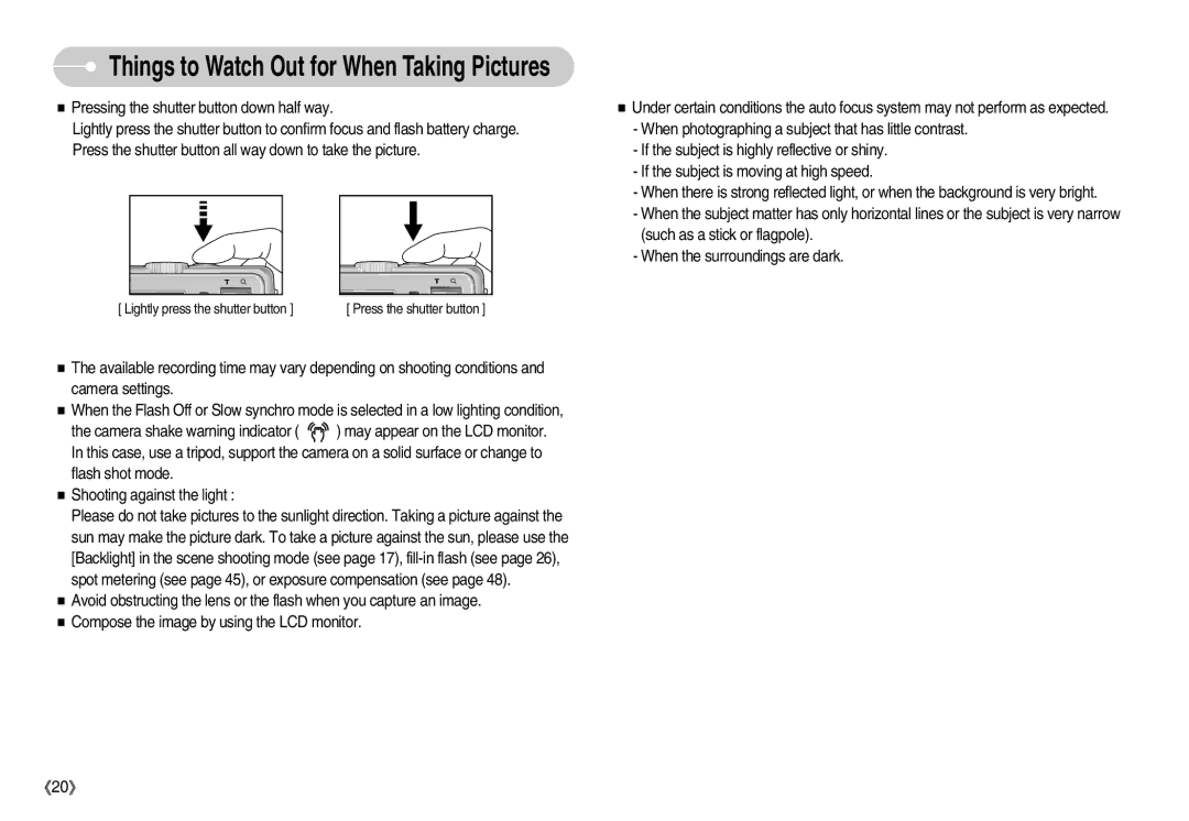 Samsung S730 manual Things to Watch Out for When Taking Pictures 