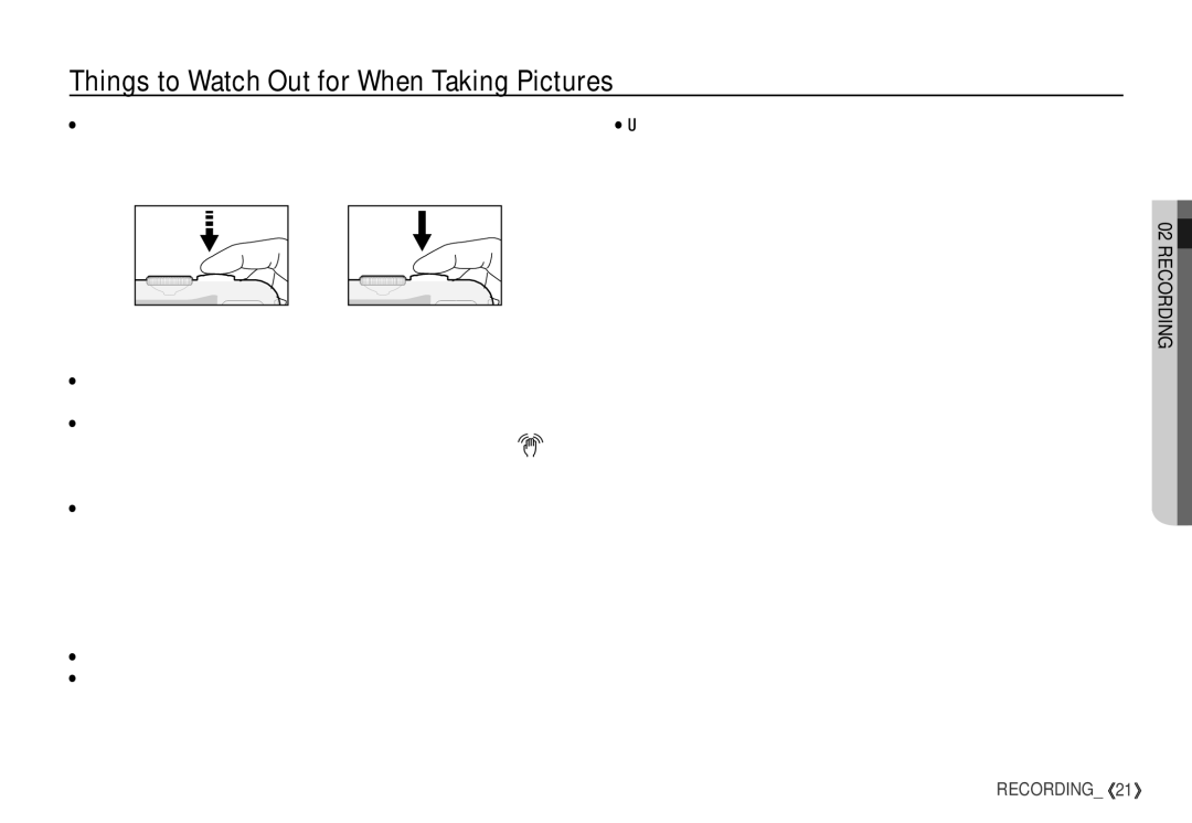 Samsung S760 manual Things to Watch Out for When Taking Pictures, Pressing the shutter button down half way 