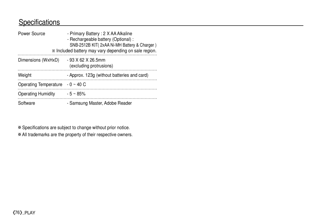 Samsung S760 manual Power Source, ~ 40C, Operating Temperature 