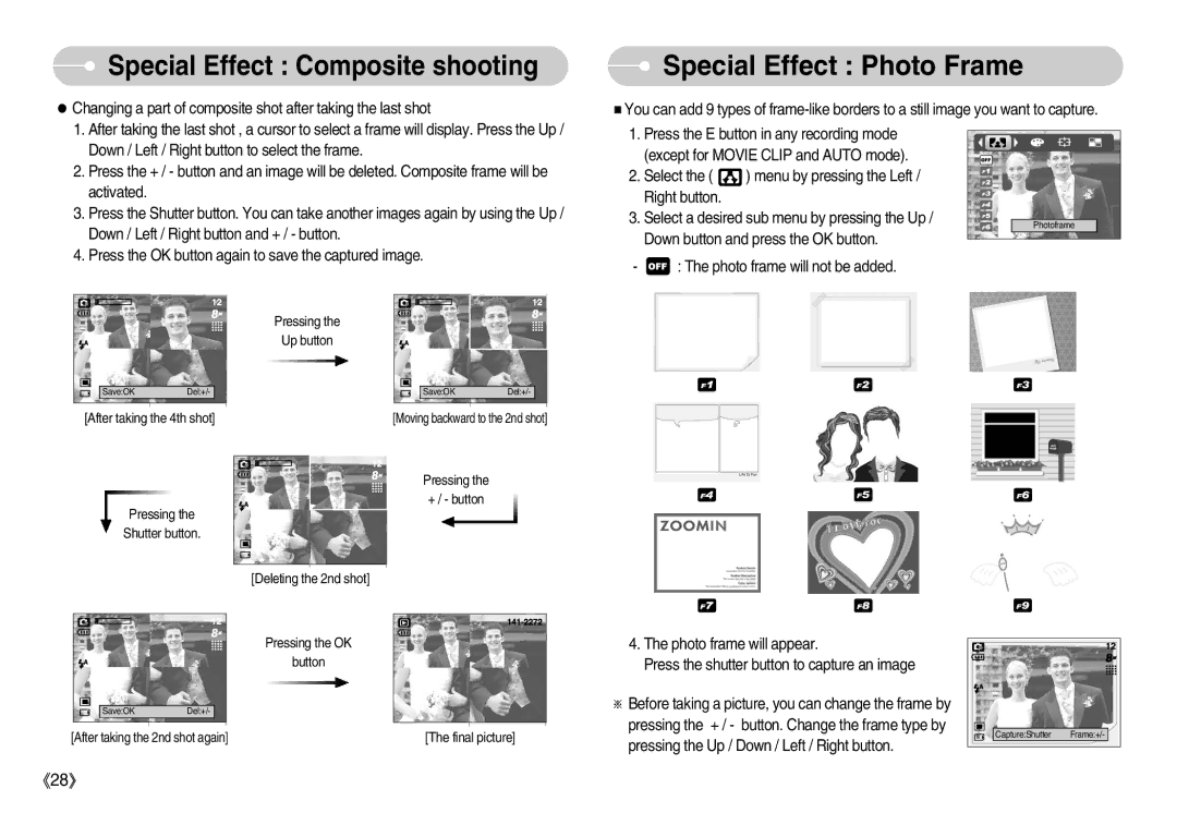 Samsung S830 user manual Special Effect Photo Frame, Photo frame will not be added 