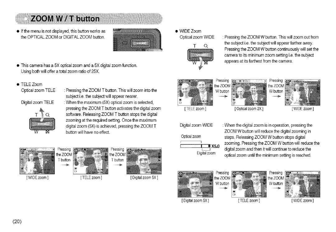 Samsung S850 manual Usingbothwillofferatotalzoomratioof25X, Appearsatitsfarthestfromthecamera 