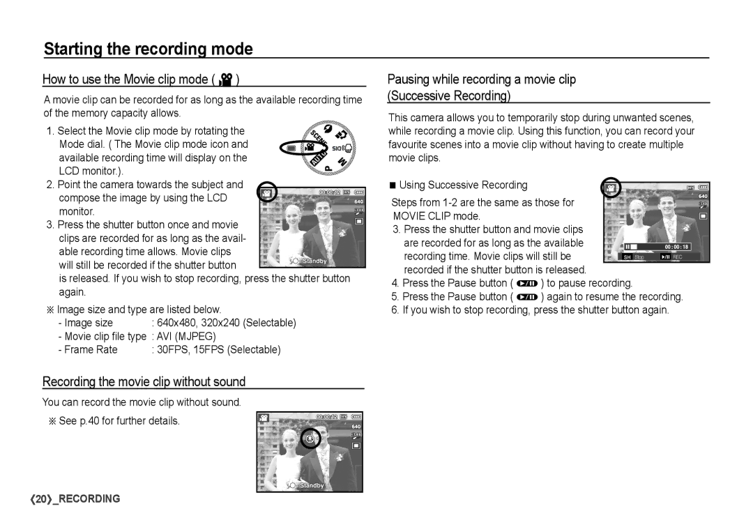 Samsung S860 manual How to use the Movie clip mode ´, Recording the movie clip without sound, Movie clip ﬁle type AVI Mjpeg 