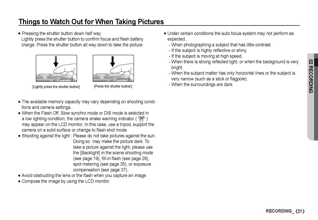 Samsung S860 manual Things to Watch Out for When Taking Pictures, Pressing the shutter button down half way 