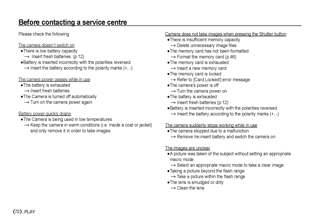 Samsung S860 manual Before contacting a service centre, Please check the following, Insert fresh batteries. p.12 