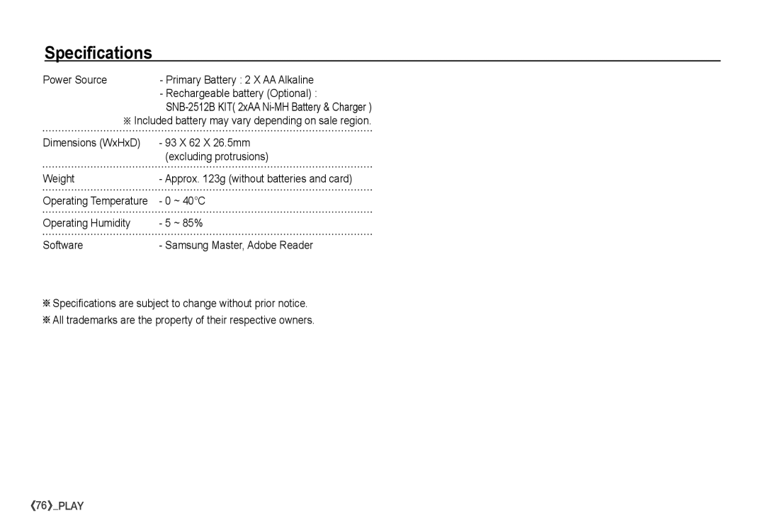 Samsung S860 manual Power Source, ~ 40C, Operating Temperature 