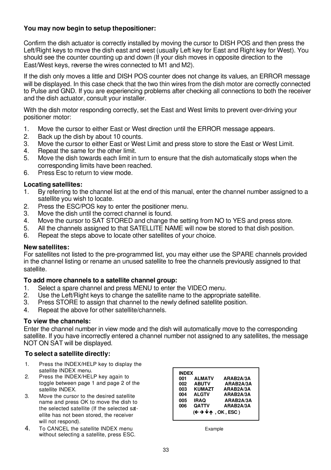 Samsung SADPCI-202 You may now begin to setup thepositioner, Locating satellites, New satellites, To view the channels 