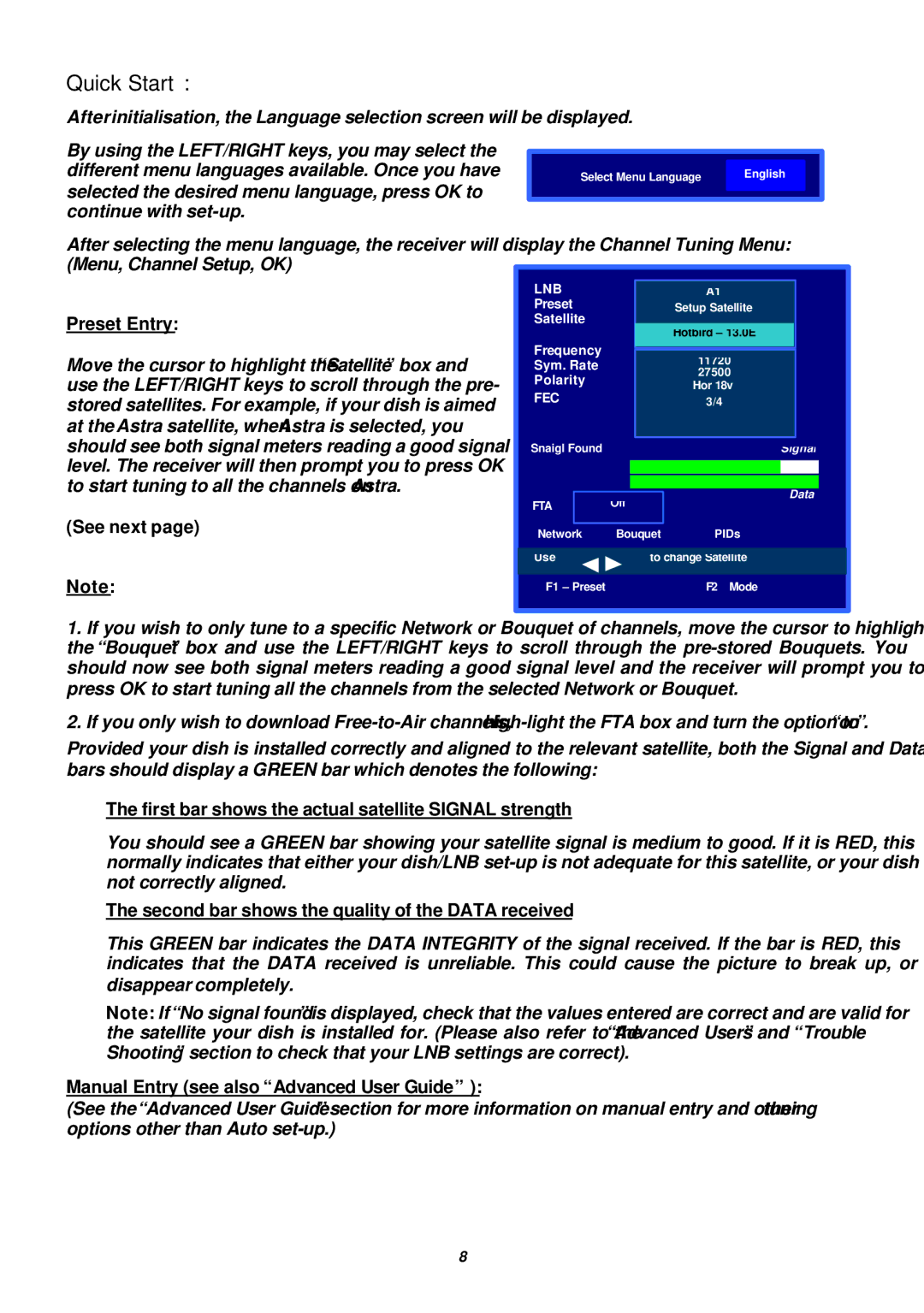 Samsung SADPCI-202 instruction manual Quick Start, First bar shows the actual satellite Signal strength 