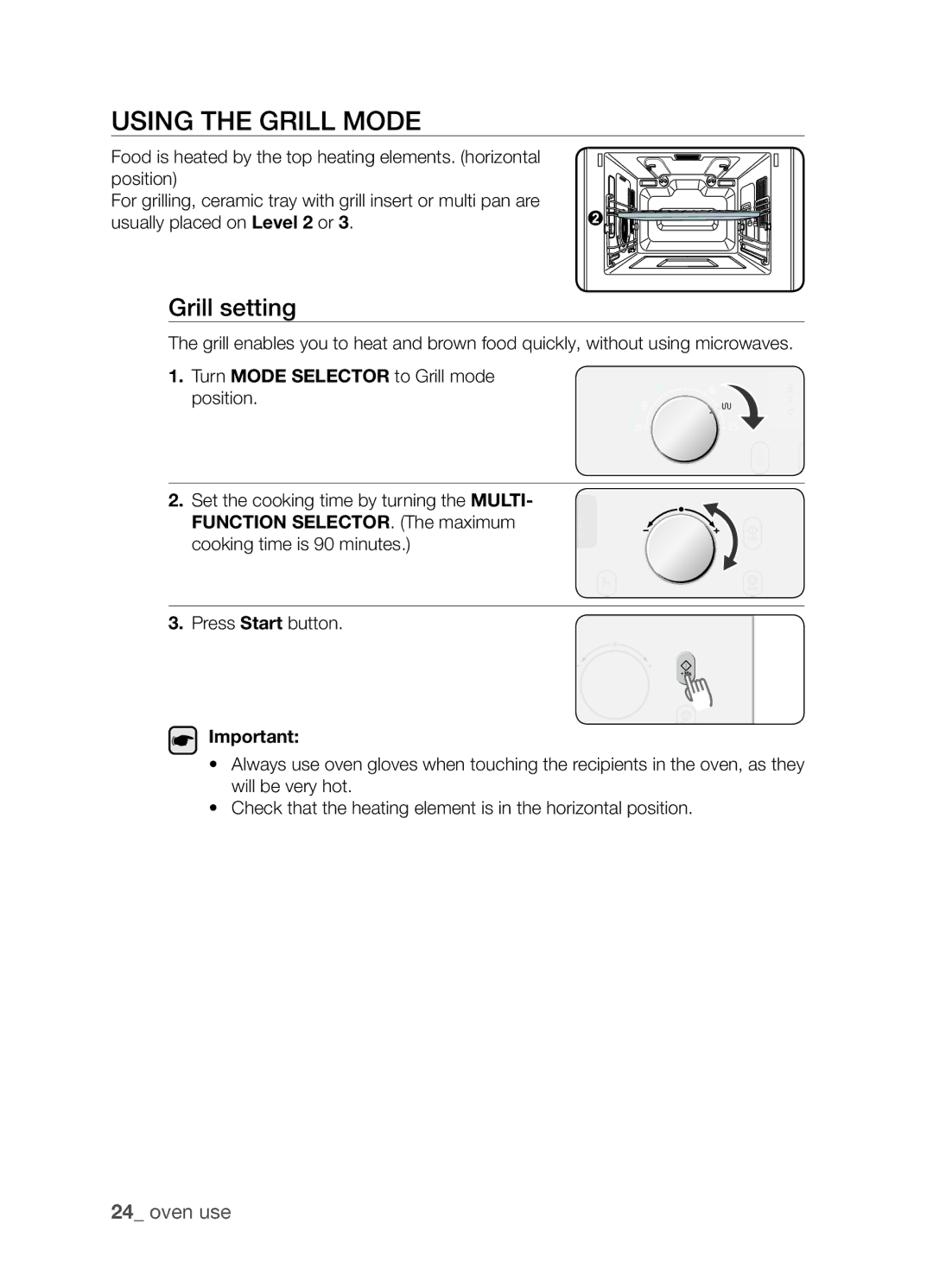 Samsung SAMI7/HAC manual Using the grill mode, Grill setting, Function SELECTOR. The maximum cooking time is 90 minutes 