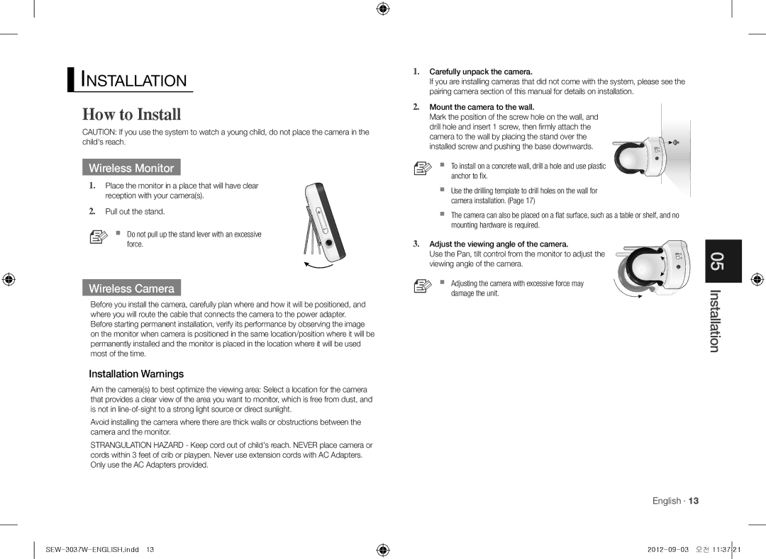 Samsung sew-3037w warranty How to Install, Installation Warnings, Carefully unpack the camera, Mount the camera to the wall 