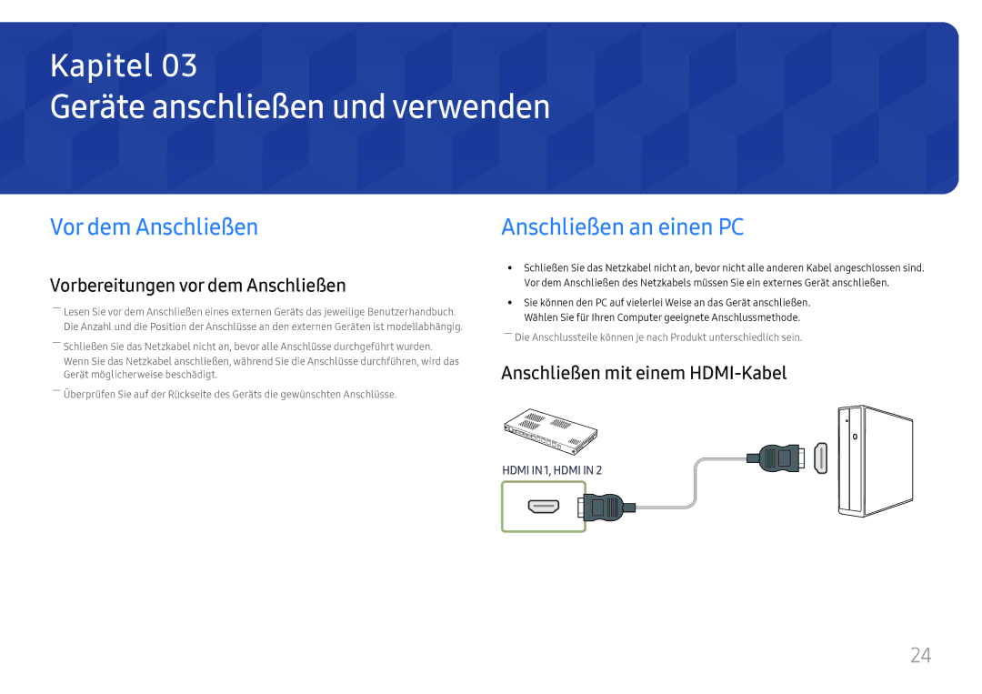 Samsung LH020IFHSAS/EN, SBB-SNOWH3U/EN manual Geräte anschließen und verwenden, Vor dem Anschließen, Anschließen an einen PC 