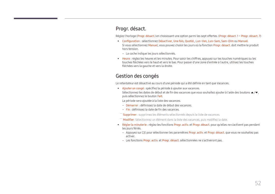 Samsung LH015IFHSAS/EN, SBB-SNOWH3U/EN, LH025IFHSAS/EN, LH025IFHTAS/EN, LH015IFHTAS/EN manual Progr. désact, Gestion des congés 