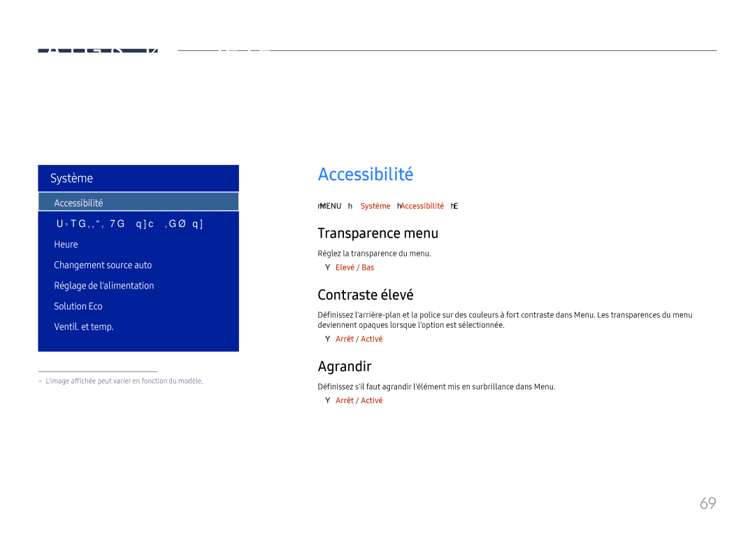 Samsung LH015IFHTAS/EN, SBB-SNOWH3U/EN, LH025IFHSAS/EN Système, Accessibilité, Transparence menu, Contraste élevé, Agrandir 