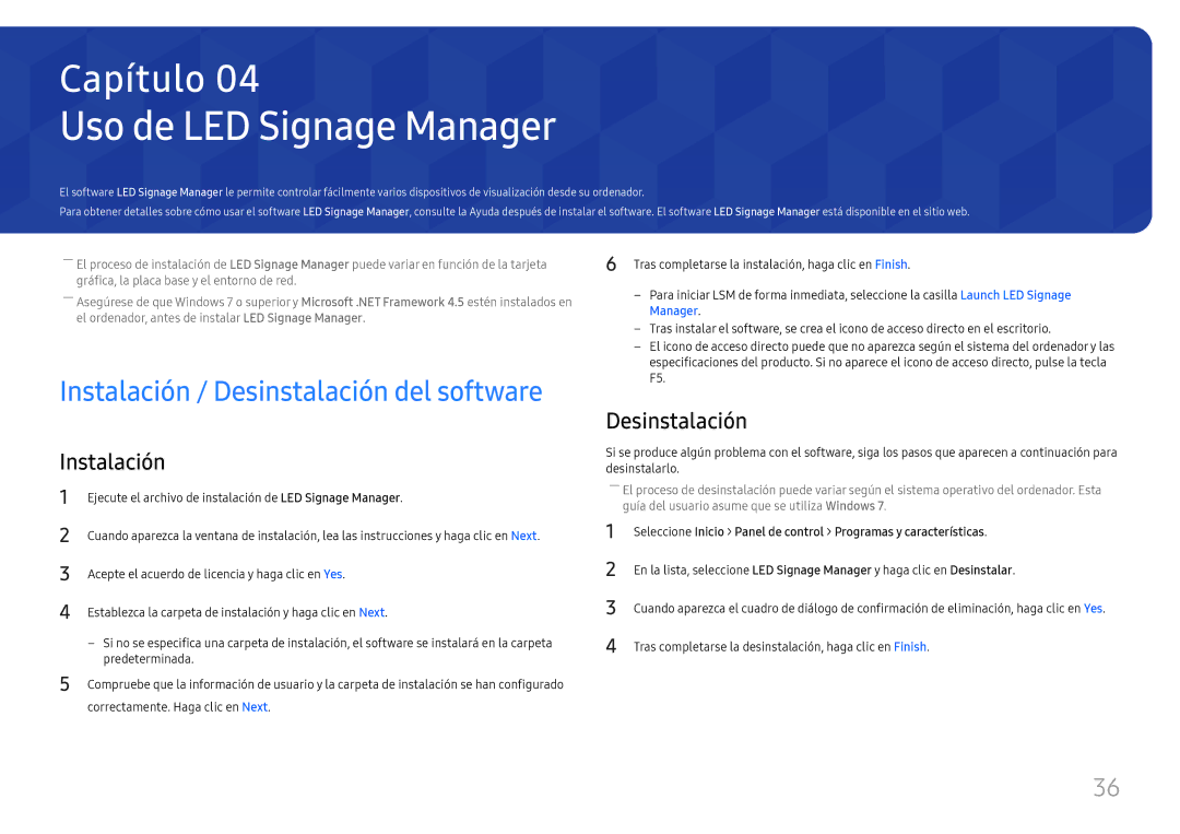 Samsung SBB-SNOWH3U/EN Uso de LED Signage Manager, Desinstalación, Tras completarse la desinstalación, haga clic en Finish 