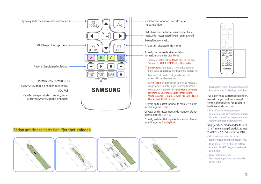 Samsung LH025IFHTAS/EN manual Sådan anbringes batterier i fjernbetjeningen, Slå Smart Signage-enheden til eller fra 