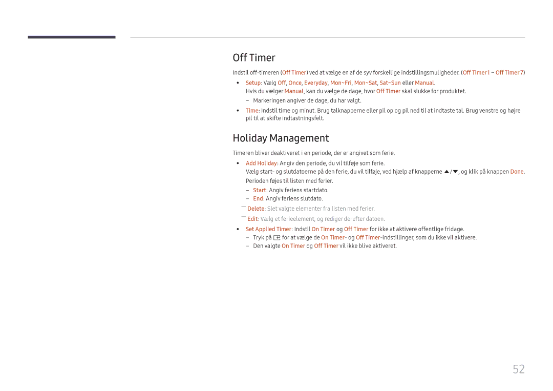 Samsung LH015IFHTAS/EN, SBB-SNOWH3U/EN, LH025IFHSAS/EN, LH025IFHTAS/EN, LH015IFHSAS/EN manual Off Timer, Holiday Management 