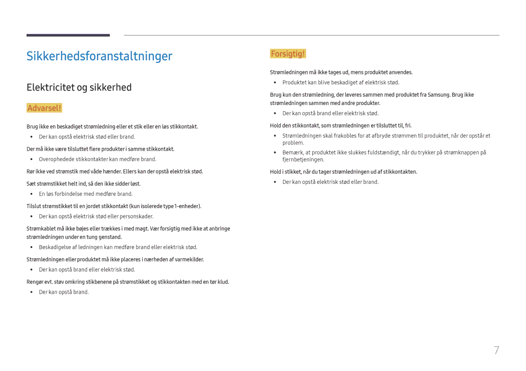 Samsung SBB-SNOWH3U/EN, LH025IFHSAS/EN, LH025IFHTAS/EN, LH015IFHTAS/EN Sikkerhedsforanstaltninger, Elektricitet og sikkerhed 