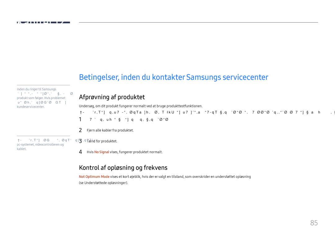 Samsung LH025IFHSAS/EN, SBB-SNOWH3U/EN Problemløsningsvejledning, Betingelser, inden du kontakter Samsungs servicecenter 