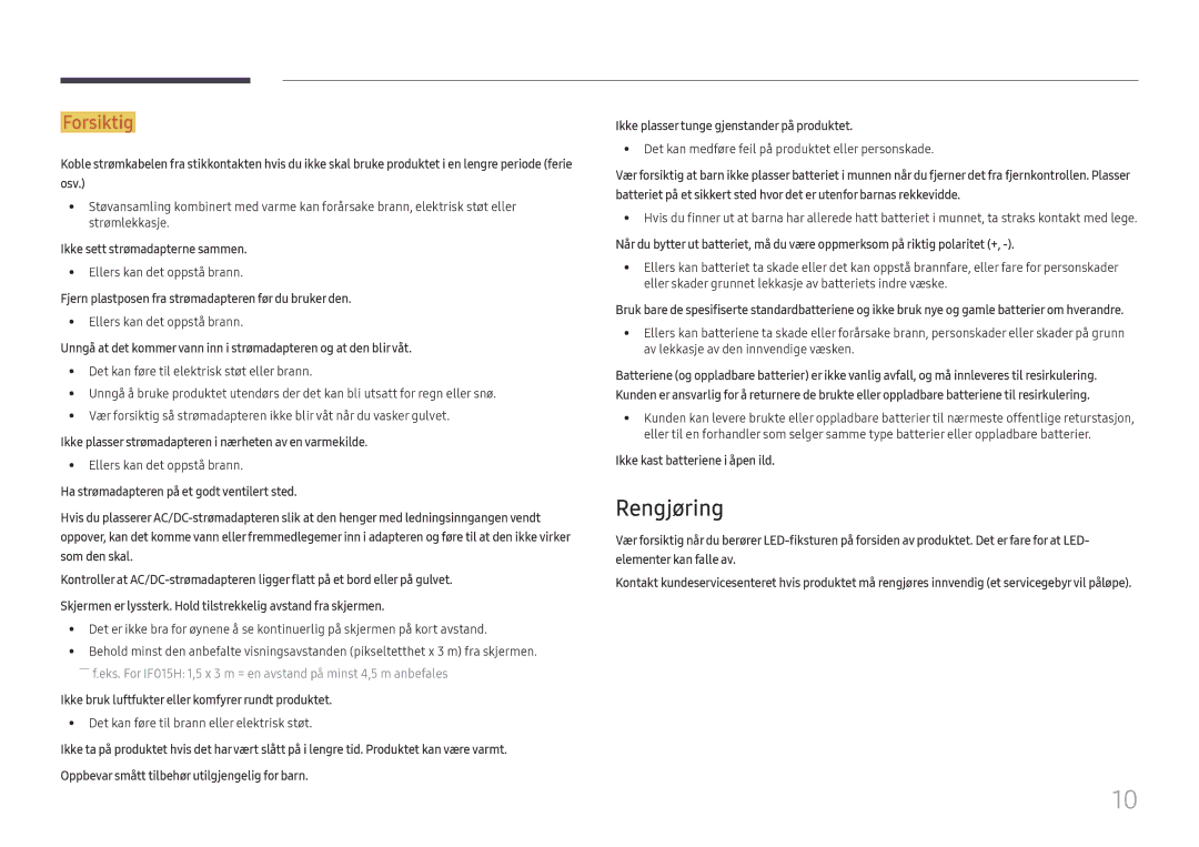 Samsung LH015IFHTAS/EN, SBB-SNOWH3U/EN, LH025IFHSAS/EN, LH025IFHTAS/EN, LH015IFHSAS/EN, LH020IFHSAS/EN manual Rengjøring 