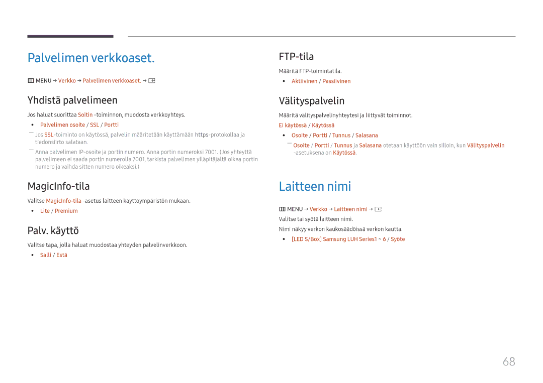 Samsung LH020IFHSAS/EN, SBB-SNOWH3U/EN, LH025IFHSAS/EN, LH025IFHTAS/EN, LH015IFHTAS/EN Palvelimen verkkoaset, Laitteen nimi 