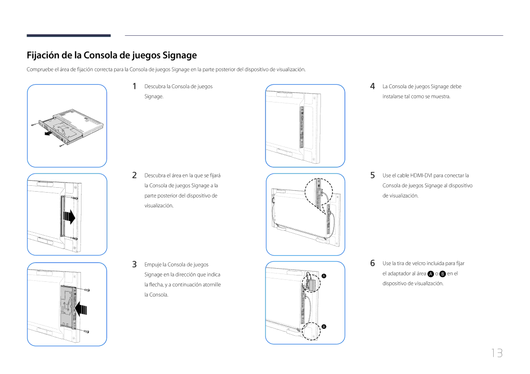 Samsung SBB-SS08EL1/EN manual Fijación de la Consola de juegos Signage 