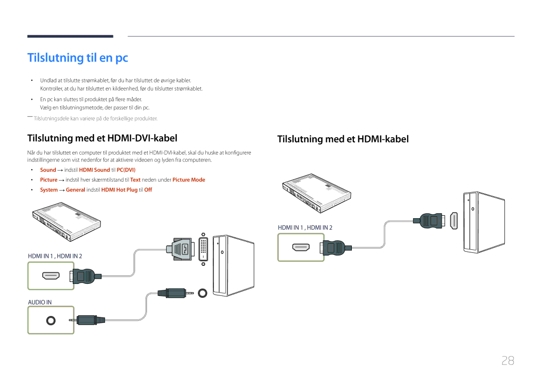 Samsung SBB-SS08EL1/EN Tilslutning til en pc, Tilslutning med et HDMI-DVI-kabel, Sound → indstil Hdmi Sound til Pcdvi 