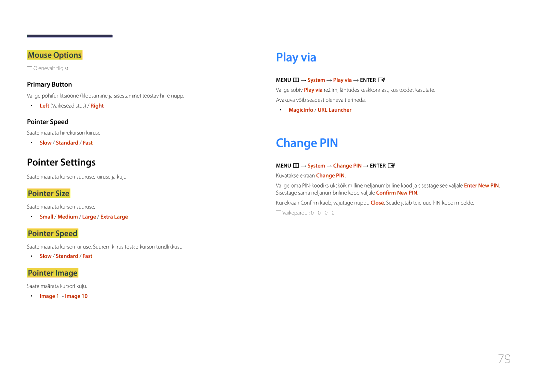 Samsung SBB-SS08EL1/EN manual Play via, Change PIN, Pointer Settings 