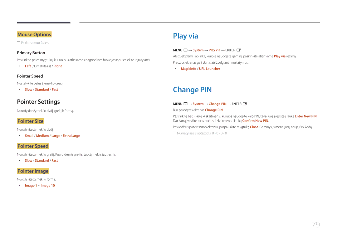 Samsung SBB-SS08EL1/EN manual Play via, Change PIN, Pointer Settings 