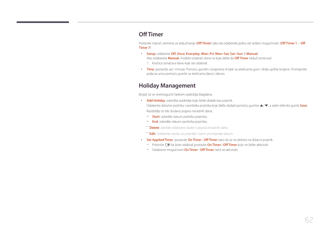 Samsung SBB-SS08EL1/EN manual Holiday Management, Odabrane mogućnosti On Timer i Off Timer neće se aktivirati 