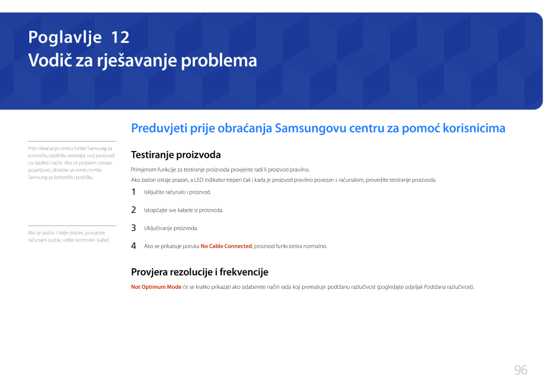 Samsung SBB-SS08EL1/EN manual Vodič za rješavanje problema, Testiranje proizvoda, Provjera rezolucije i frekvencije 